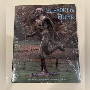 ELIZABETH FRINK The National Museum of Women in the Arts Hardcover Book NWT